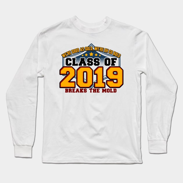 Class of 2019 Breaks the Mold Long Sleeve T-Shirt by KsuAnn